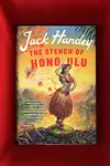 The Stench of Honolulu: A Tropical Adventure
