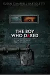 The Boy Who Dared