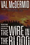 The Wire In The Blood