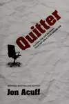 Quitter