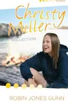 Christy Miller Collection