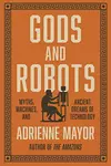 Gods and Robots