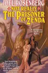 Not Really The Prisoner of Zenda