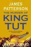 The Murder of King Tut