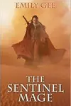 The sentinel mage