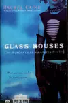 Glass houses