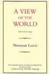 A View of the World: Selected Writings