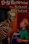 The School Skeleton