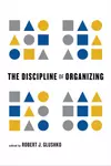The Discipline of Organizing