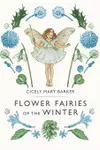 Flower Fairies of the Winter