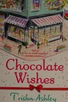 Chocolate wishes