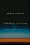Archaeologies of the Future