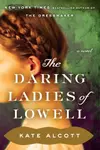 The daring ladies of Lowell