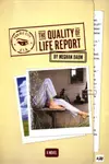 The quality of life report