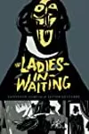 The Ladies-In-Waiting