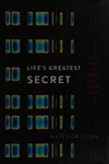 Life's Greatest Secret