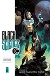 Black Science, Vol. 8: Later Than You Think