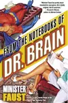 From the Notebooks of Dr. Brain