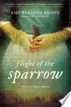 Flight of the Sparrow