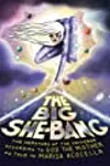 The Big She-Bang