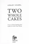 Two whole cakes