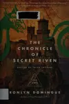 The Chronicle of Secret Riven