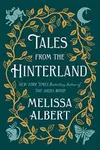 Tales From the Hinterland