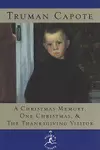 A Christmas Memory, including One Christmas and The Thanksgiving Visitor