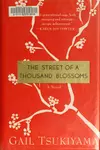 The Street of a Thousand Blossoms