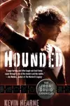 Hounded, Hexed, Hammered - The Iron Druid Chronicles Volume 1