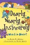 Dearly, Nearly, Insincerely: What Is an Adverb?
