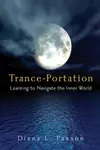 Trance-Portation: Learning to Navigate the Inner World