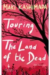 Touring the Land of the Dead