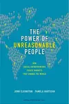 The Power of Unreasonable People