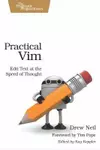Practical Vim : edit text at the speed of thought