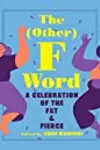 The (Other) F Word