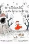 Morris Micklewhite and the Tangerine Dress