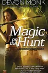 Magic on the Hunt (Allie Beckstrom, #6)