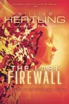 The Last Firewall (Singularity #3)