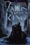 Talus and the Frozen King