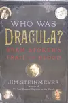 Who Was Dracula?