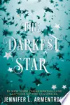 The Darkest Star