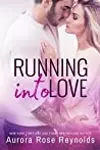 Running into Love