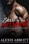 Sold to the Hitman