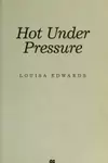 Hot Under Pressure