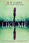 Someone Like Me