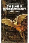 The Flight of Mavin Manyshaped