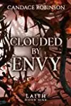 Clouded By Envy