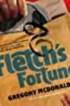 Fletch's Fortune