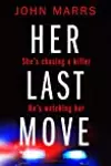 Her Last Move